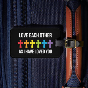 Love Each Other Gay Pride LGBTQ Rainbow Christian Luggage Tag