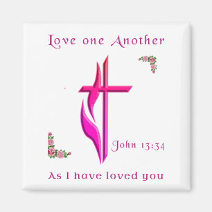 Love each other magnet
