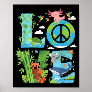 Love earth day 2026 animal lovers environmental me poster