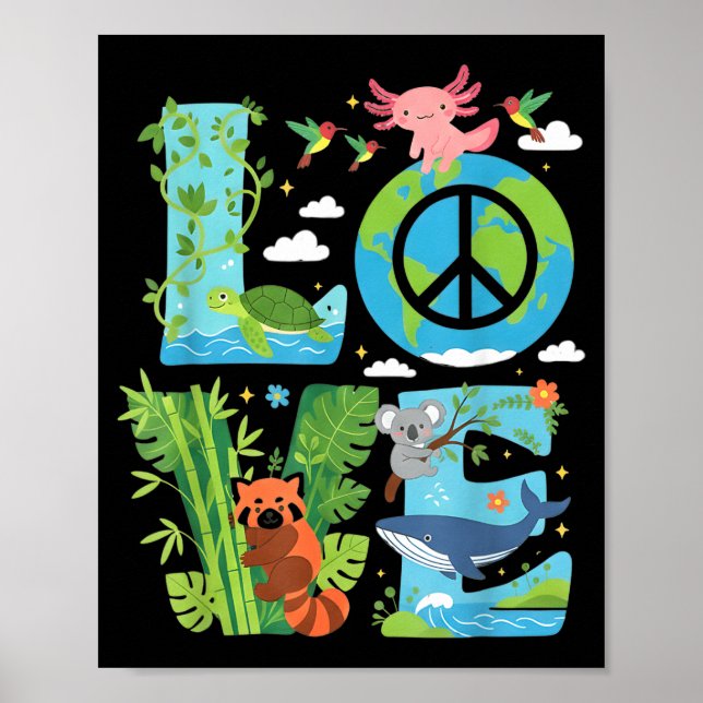 Love earth day 2026 animal lovers environmental me poster (Front)