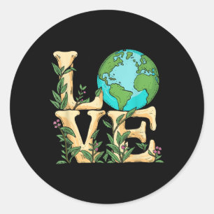 Love Earth Day Environmental Science Teachers Wome Classic Round Sticker