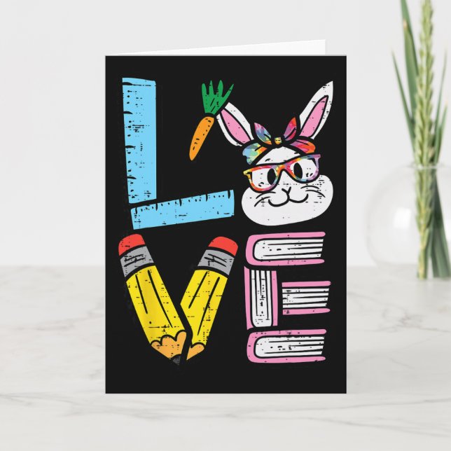 Love Easter Bunny Teacher Cute Rabbit Spring Schoo Card (Front)