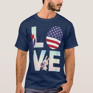 Love Easter Funny Bunny American Flag Egg Patrioti T-Shirt