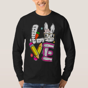 Love Easter Teacher Cute Bunny Face Happy Easter 1 T-Shirt