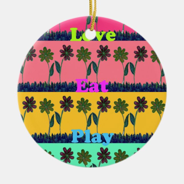 Love Eat Play Art Print Ceramic Tree Decoration (Front)