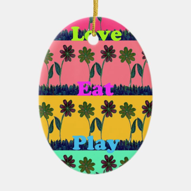 Love Eat Play Art Print Ceramic Tree Decoration (Front)