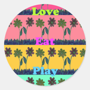 Love Eat Play Art Print Classic Round Sticker