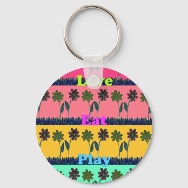 Love Eat Play Art Print Key Ring (Front)