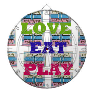 Love Eat Play Hakuna Matata Art Print Dartboard