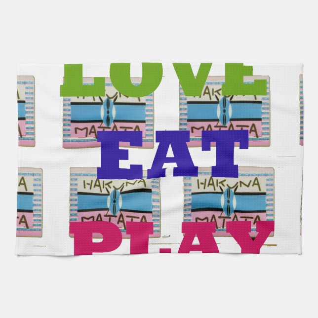 Love Eat Play Hakuna Matata Art Print Tea Towel (Horizontal)