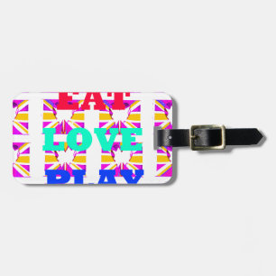Love Eat Play olors Luggage Tag