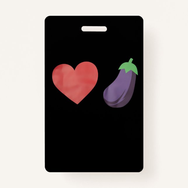 Love Eggplant Funny Gay LGBTQ Pride ID Badge (Front)