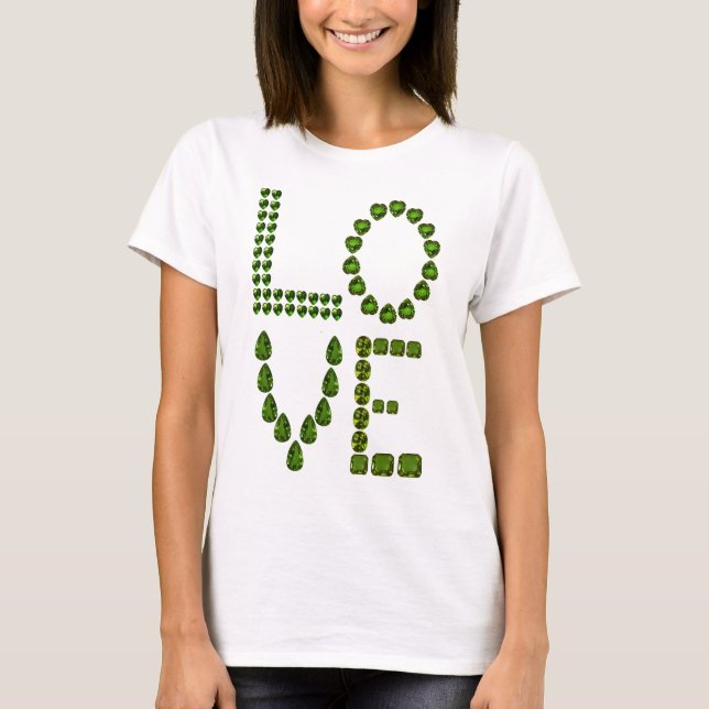 Love – Emerald Green Gemstone Lettering T-Shirt (Front)