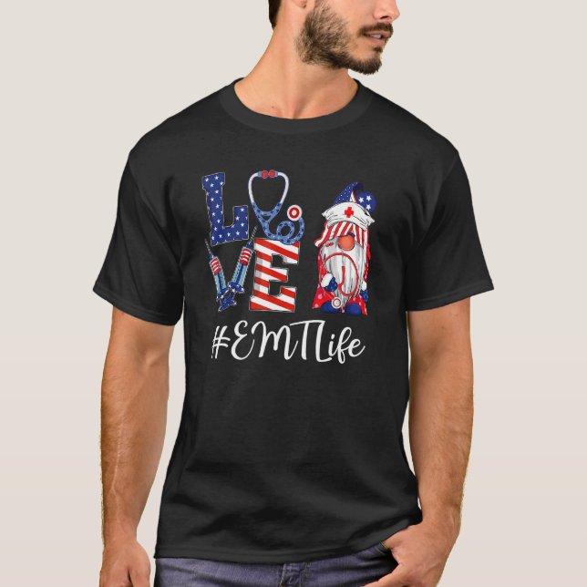 Love Emt Life Nurse Gnome American Flag 4th Of Jul T-Shirt (Front)