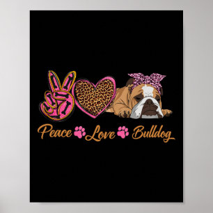 Love English Bulldog Fun Puppy Dog Mum Mother's Da Poster