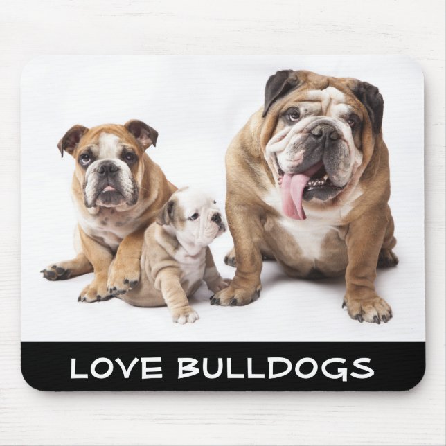 Love English Bulldogs Puppy Dogs Family Mousepad (Front)