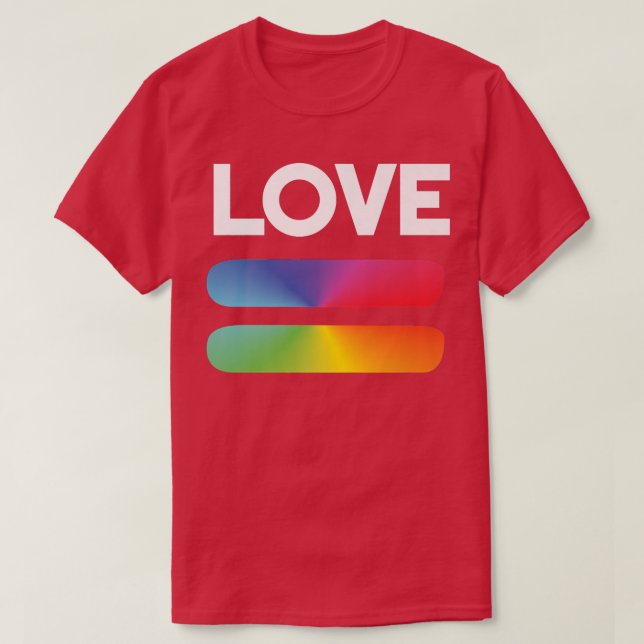 Love Equality Rainbow LGBT Pride Awareness Month  T-Shirt (Design Front)