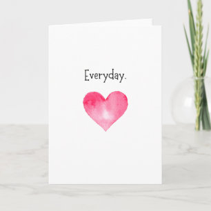 "Love Everyday" Heart Anniversary Card