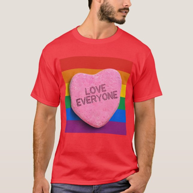 LOVE EVERYONE CANDY -.png T-Shirt (Front)