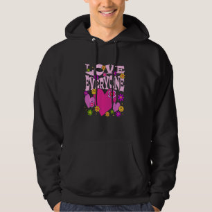 Love Everyone Good Vibe Positive Message Inspiring Hoodie