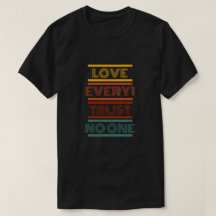 Love Everyone, Trust No One