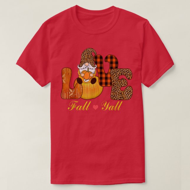 Love Fall Funny Gnome Autumn Lover Pumpkins Hallow T-Shirt (Design Front)