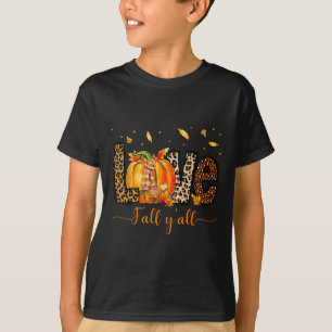 Love Fall Y'all Pumpkin Leopard Fall Leaves Thanks T-Shirt