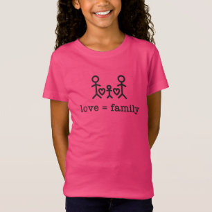 Love = Family, Girl's T-Shirt