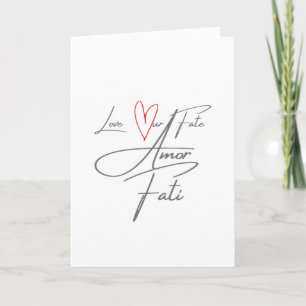 Love Fati - Love Our Fate Card