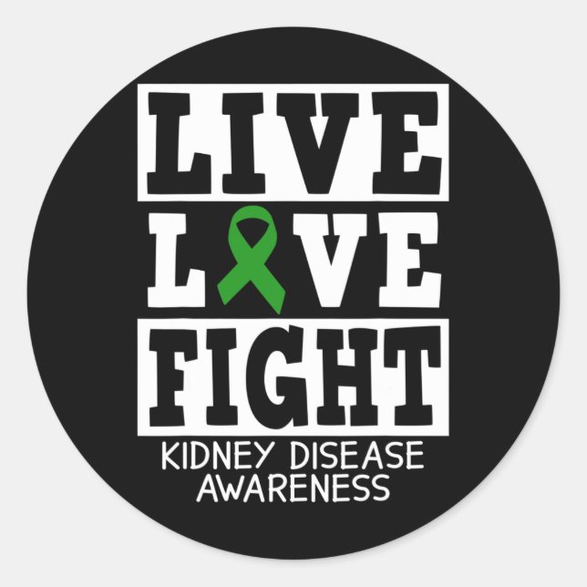 Love Fight Green Ribbon Kidney Disease Awareness 1 Classic Round Sticker (Front)