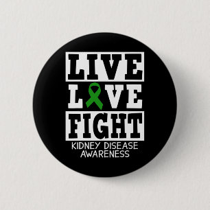 Love Fight Green Ribbon Kidney Disease Awareness 6 Cm Round Badge