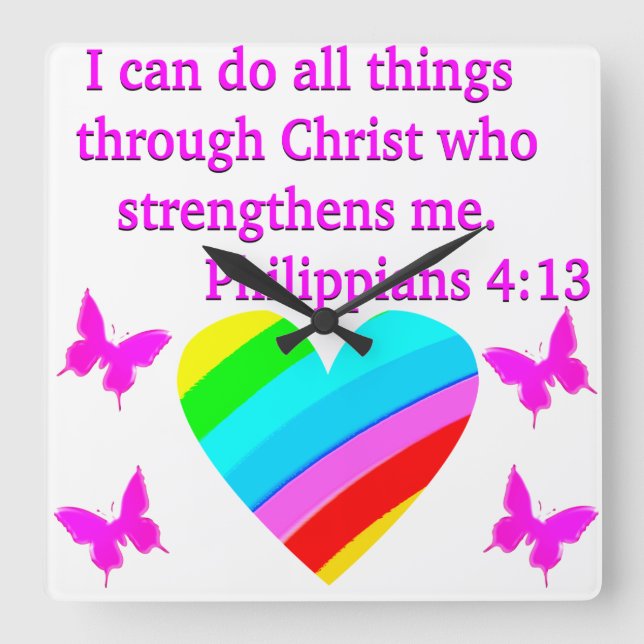 LOVE FILLED PHILIPPIANS 4:13 DESIGN SQUARE WALL CLOCK (Front)