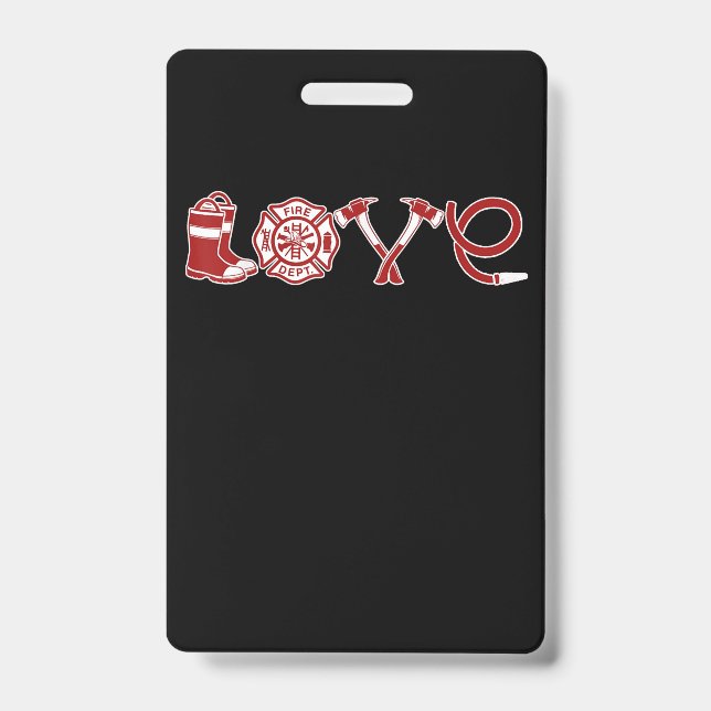 Love Firefighter Valentines Day | Firefighter Wife ID Badge (Front)