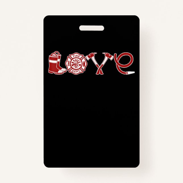 Love Firefighter Valentines Day | Firefighter Wife ID Badge (Front)