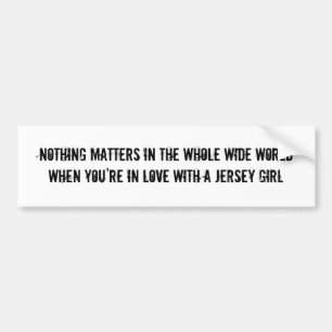 Love for a Jersey Girl Bumper Sticker