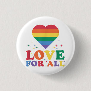 Love For All LGBTQ Rainbow Pride Gay Lesbian LGBT 3 Cm Round Badge