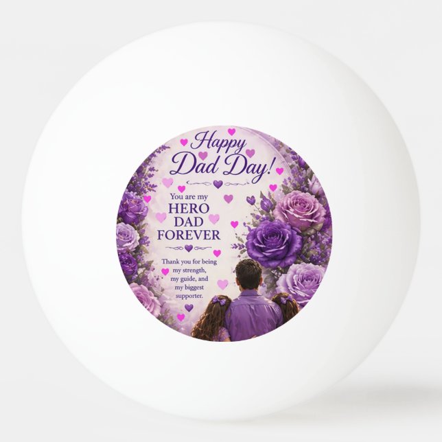 LOVE FOR DAD FROM DAUGHTERS PING PONG BALL (Front)