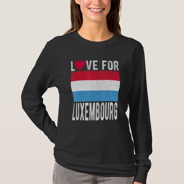 Love for Luxembourg T-Shirt (Front)