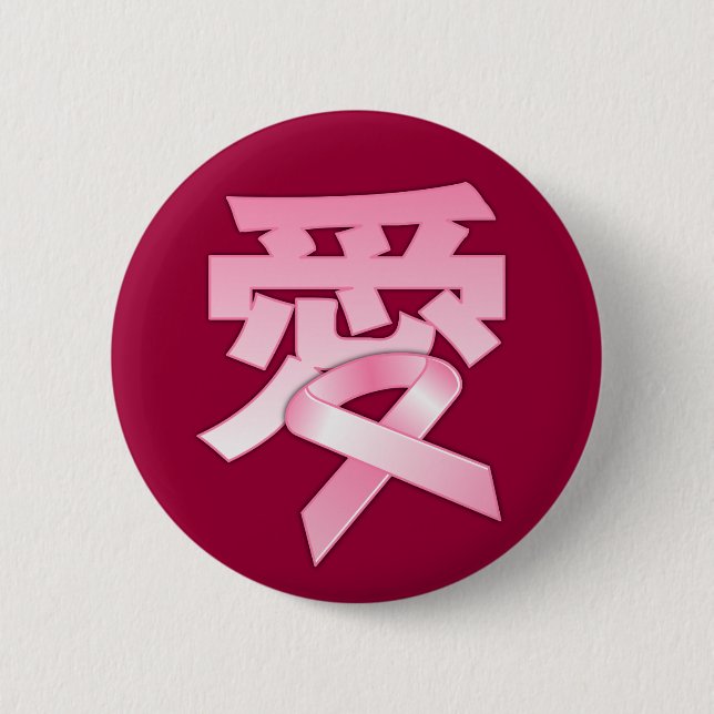 Love for the Breast Cancer in Chinese Button (Front)