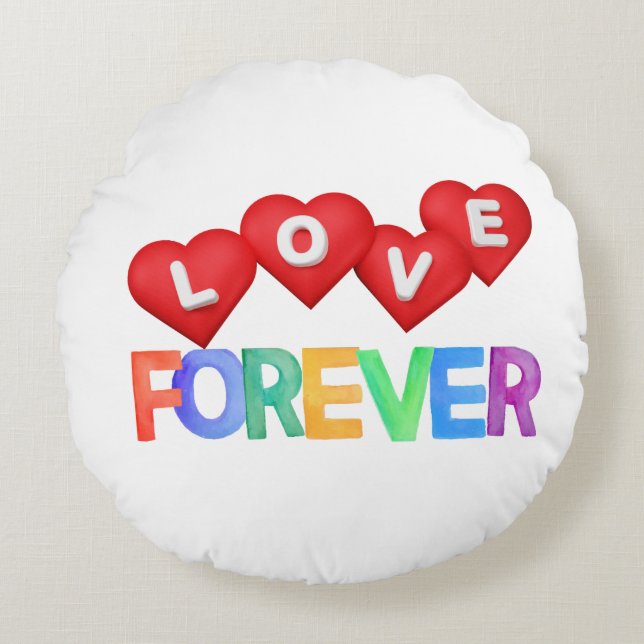 Love Forever – Happy Valentine's Day Round Cushion (Front)