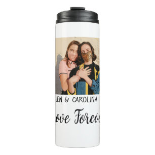 Love Forever LGbtq couple pride add photo name sim Thermal Tumbler
