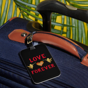 Love Forever Luggage Tag