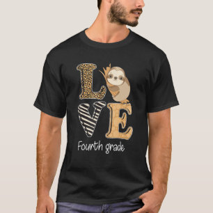 Love Fourth Grade Sloth 4th Grade Teacher Back To  T-Shirt