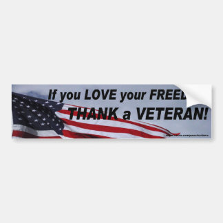 Love Freedom Thank A Vet Bumper Sticker