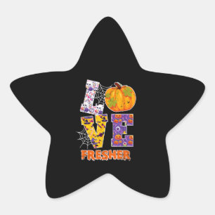 Love Fresher Teacher School Halloween Costume Gift Star Sticker