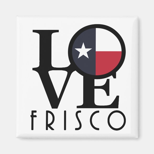 LOVE Frisco Texas Magnet (Front)