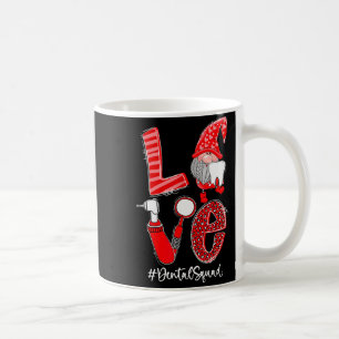 Love Funny Gnome Dental Squad Valentines Day Match Coffee Mug