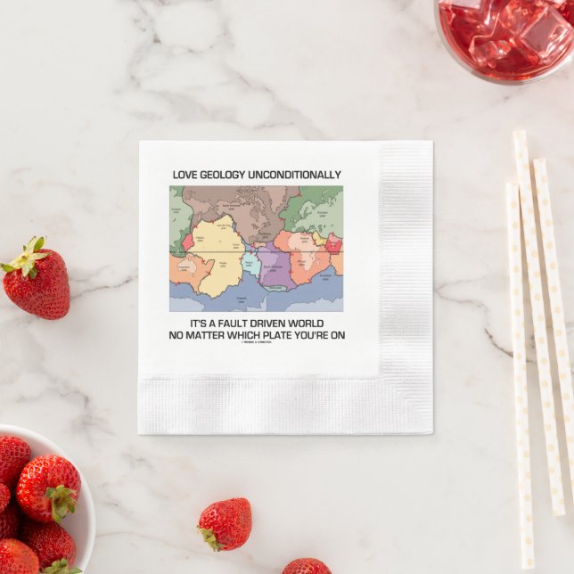 Love Geology Unconditionally Fault Driven World Napkin (Insitu)