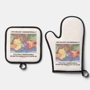 Love Geology Unconditionally Fault Driven World Oven Mitt & Pot Holder Set