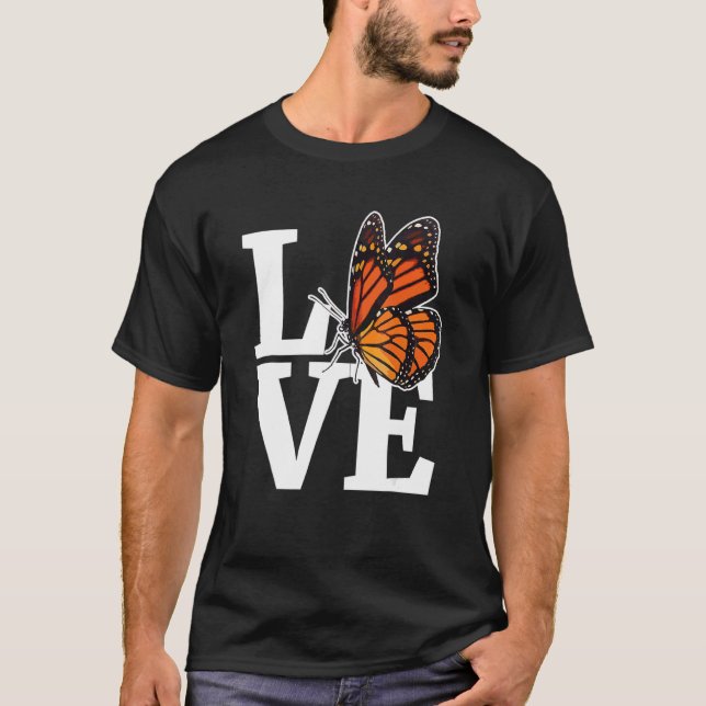 Love Girls Monarch Butterfly  Milkweed Butterflies T-Shirt (Front)